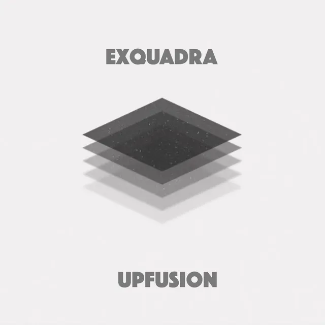 Upfusion - Exquadra